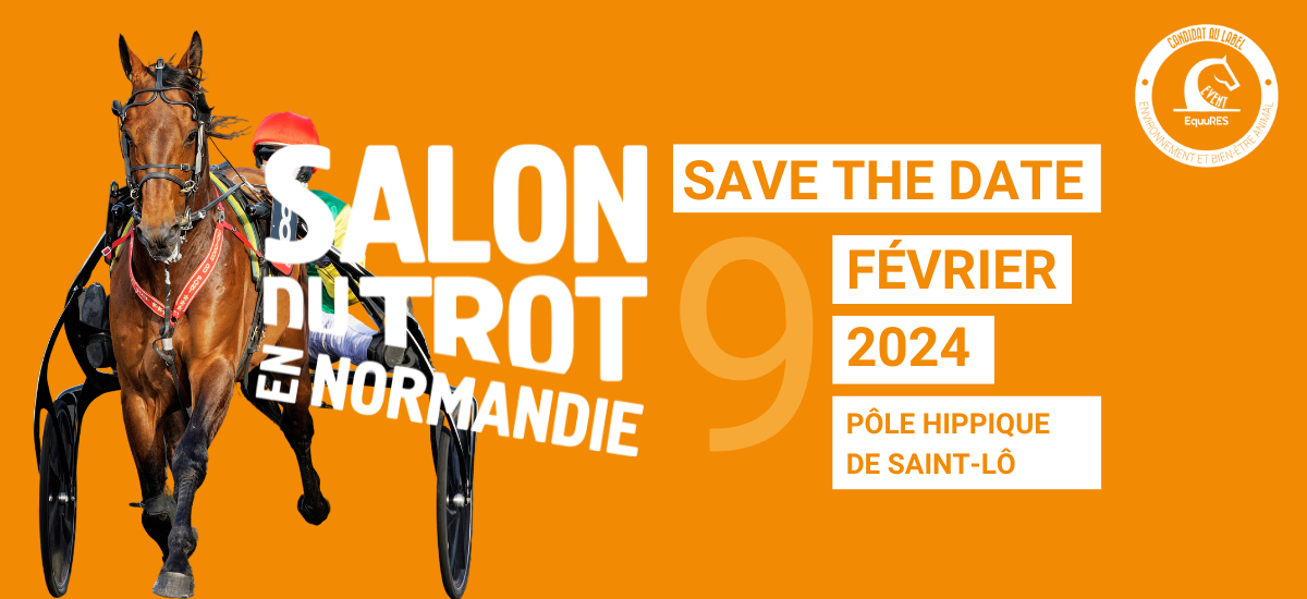 Salon du Trot en Normandie 2024 : 9ᵉ édition