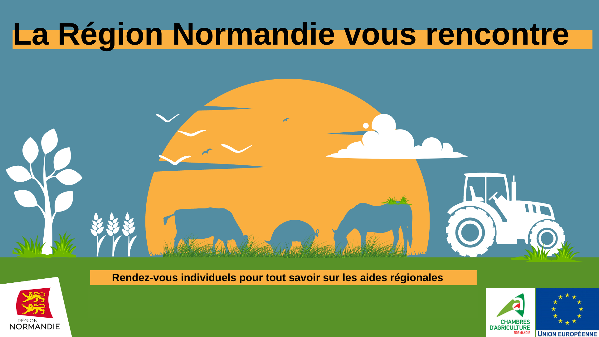 La Région Normandie vous donne rendez-vous !