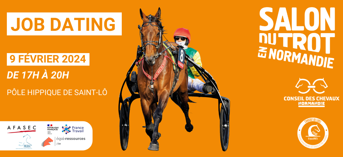 Participez au job dating du Salon du Trot en Normandie 2024 !