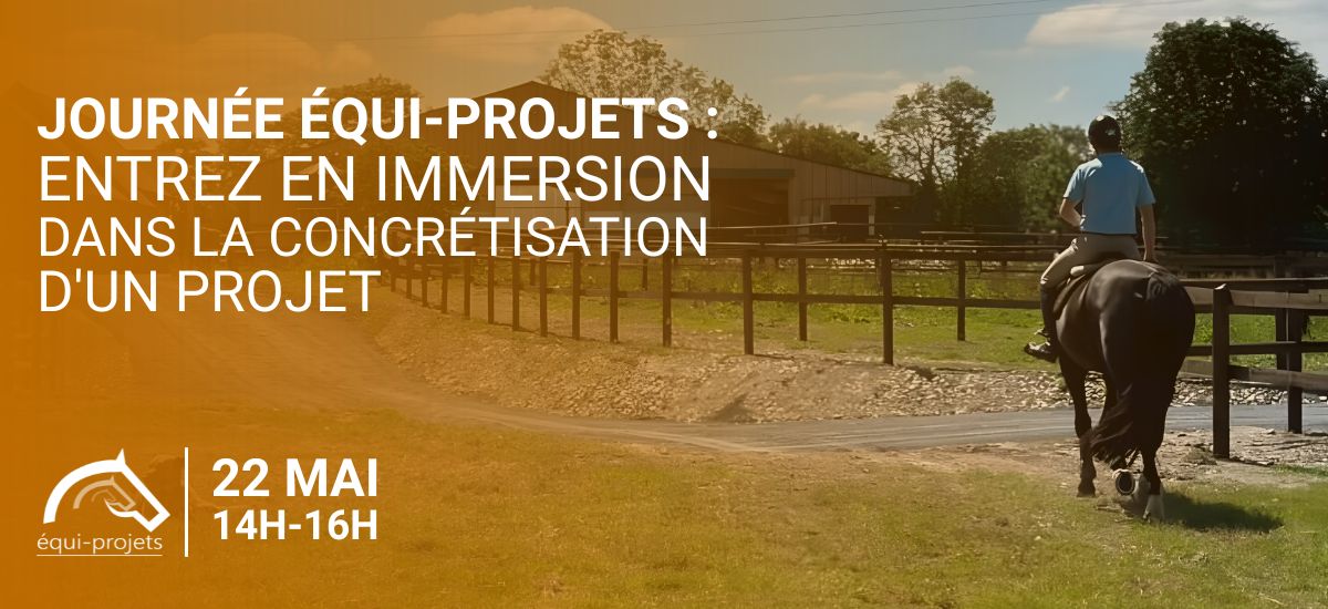 Journée équi-projets : entrez en immersion dans la concrétisation d’un projet