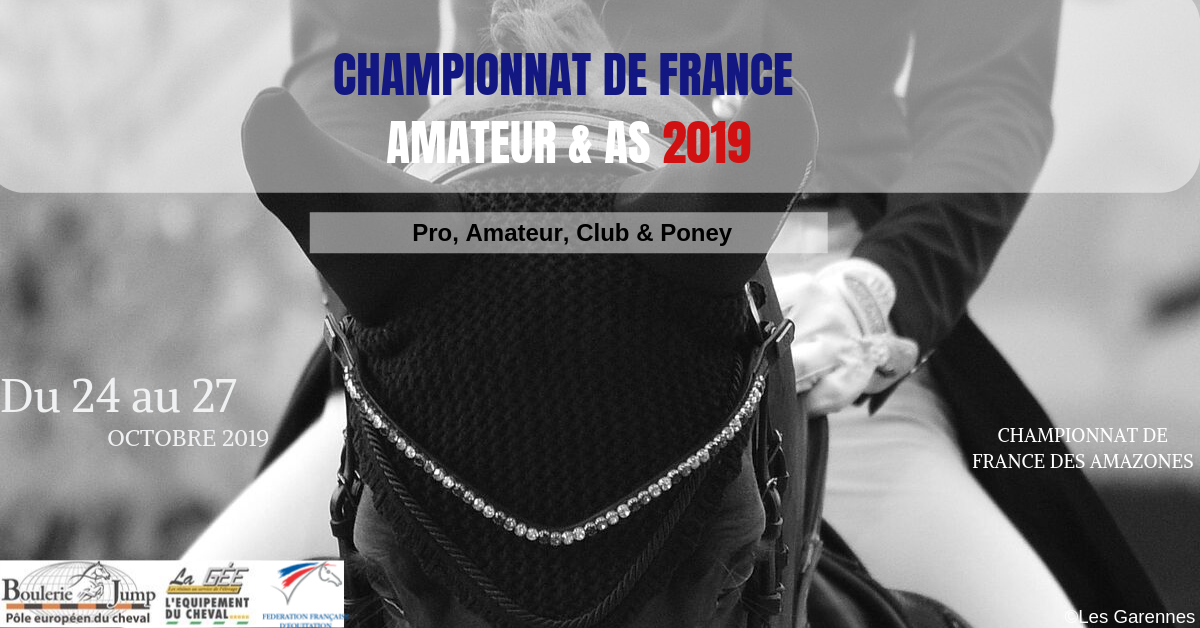 Championnat de France dressage Amateur et As au Mans